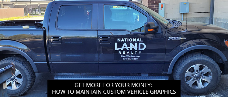 Get More for Your Money: How to Maintain Custom Vehicle Graphics