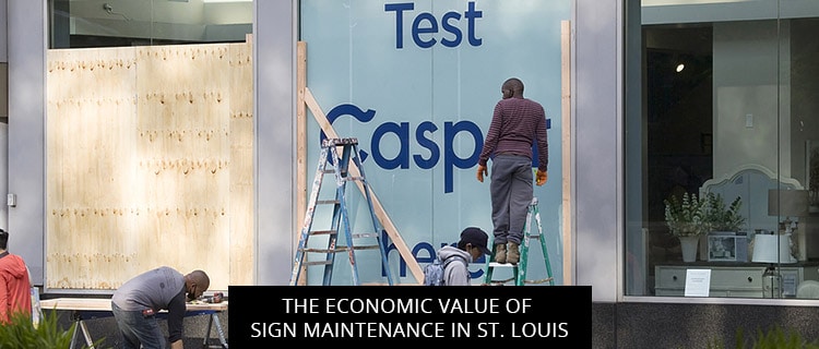 The Economic Value of Sign Maintenance in St. Louis