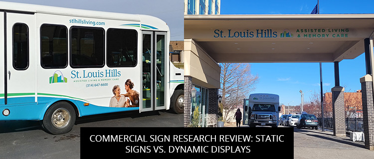 Commercial Sign Research Review: Static Signs Vs. Dynamic Displays