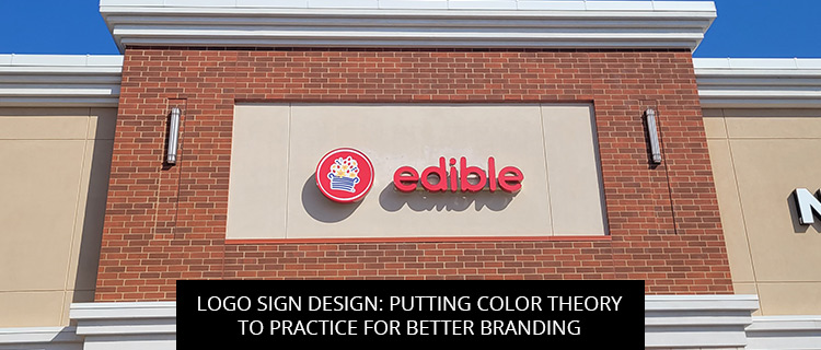 Logo Sign Design: Putting Color Theory to Practice for Better Branding